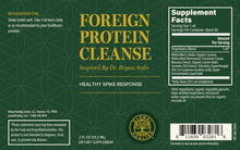 Load image into Gallery viewer, Foreign Protein Cleanse
