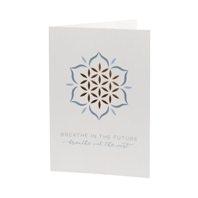 Gift Card - Breathe In The Future Breathe Out The Past - Breathe360